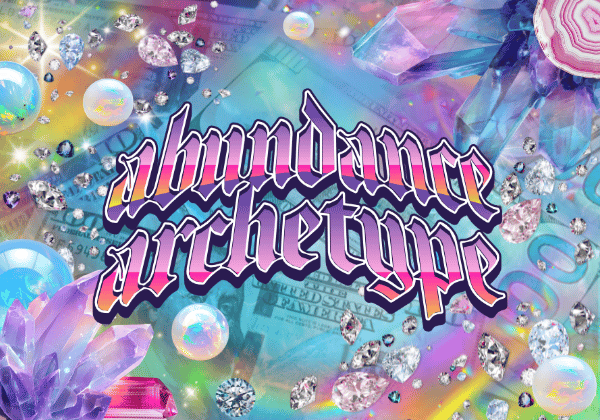 Abundance Archetype